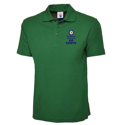 Proud to Have Served in The Air Cadets Embroidered Classic Polo Shirt
