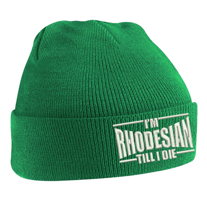 I'm Rhodesian Till I Die Beanie Hat 