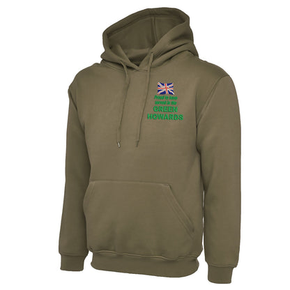 Proud to Have Served in The Green Howards Embroidered Classic Hoodie