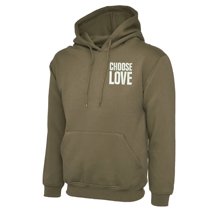 Choose Love Hoodie
