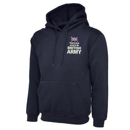 Proud to Have Served in The British Army Embroidered Classic Hoodie