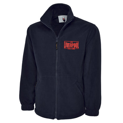 I'm Liverpool Till I Die Embroidered Premium Fleece