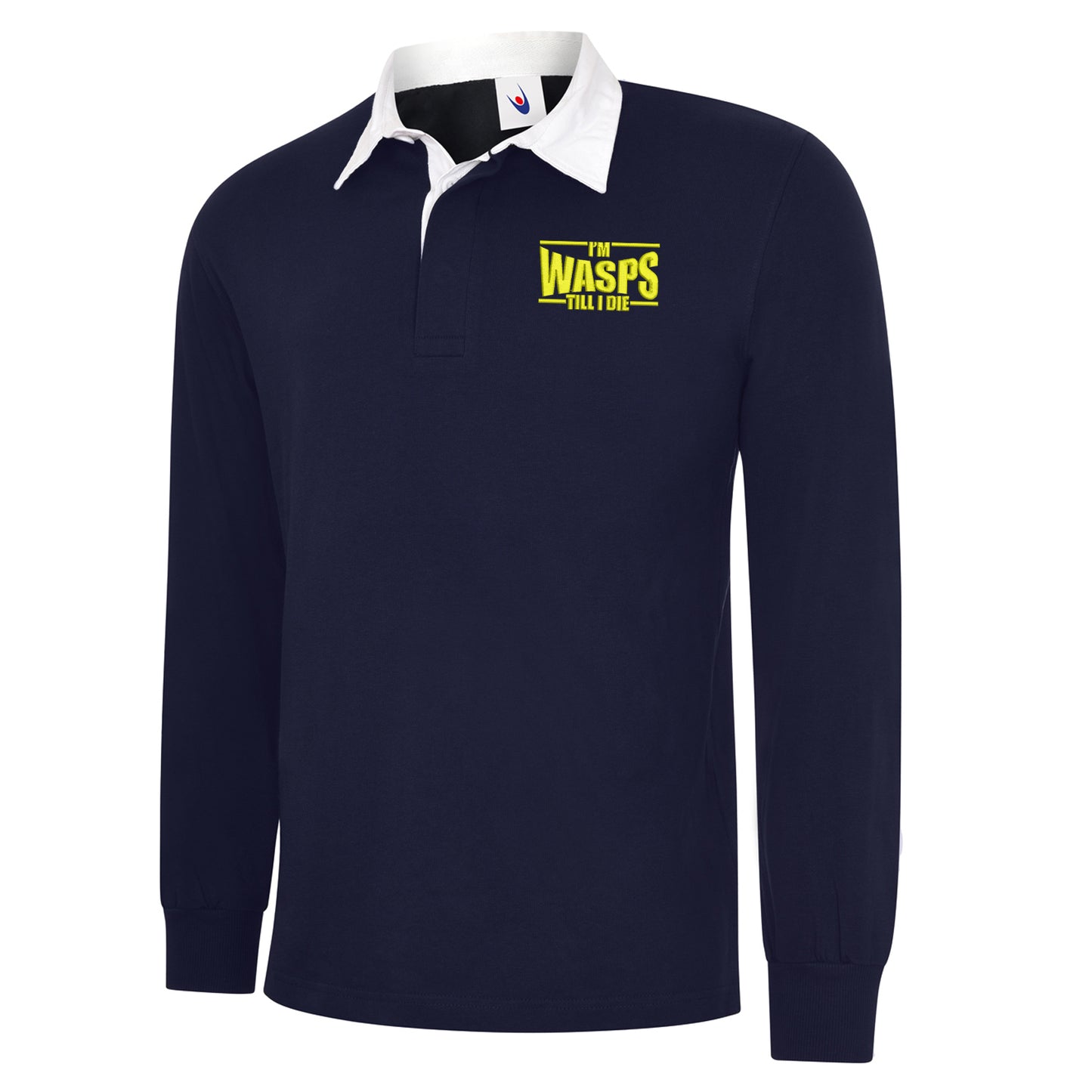 I'm Wasps Till I Die Classic Rugby Shirt