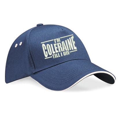 I am Coleraine Embroidered Baseball Cap