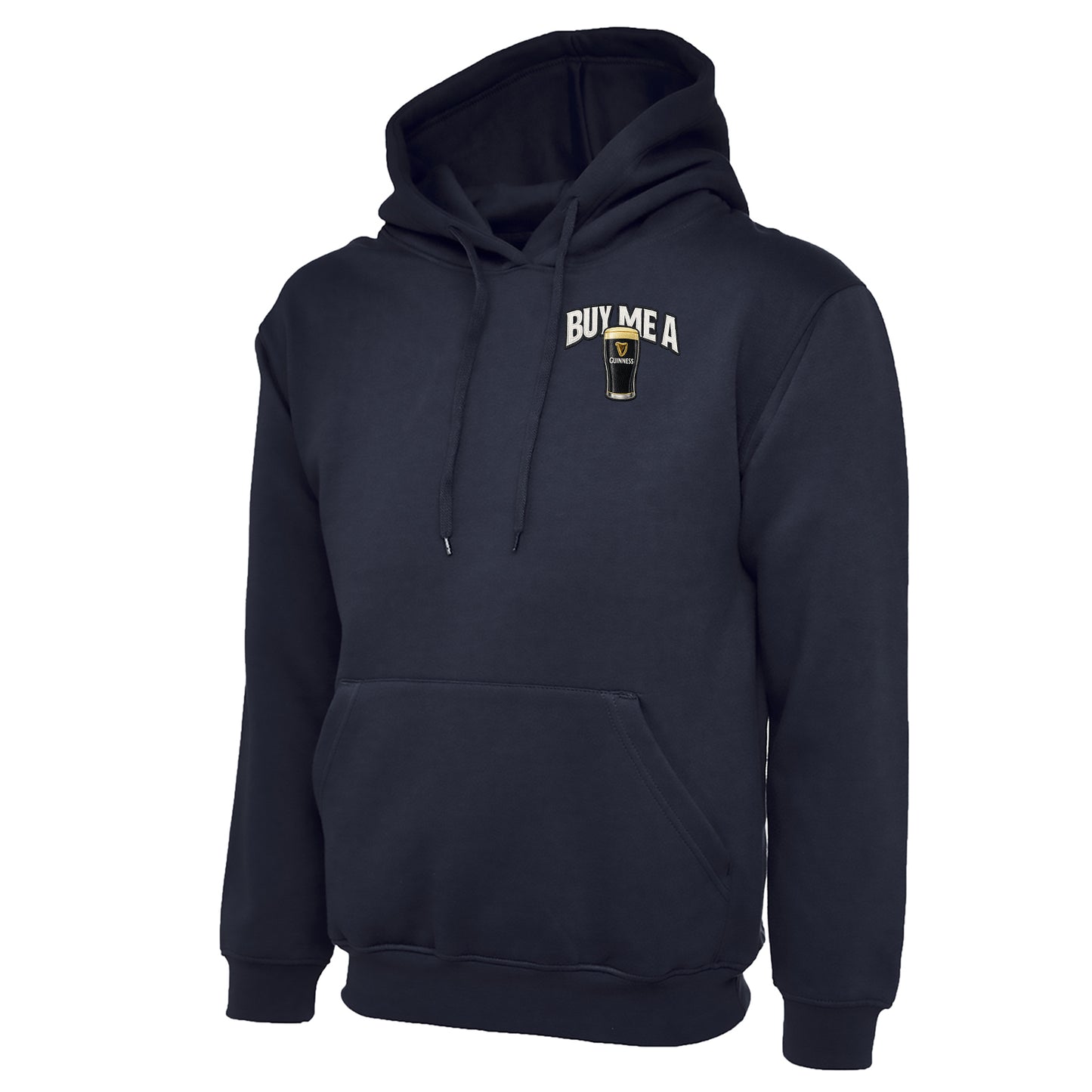 Buy Me a Guinness Hoodie