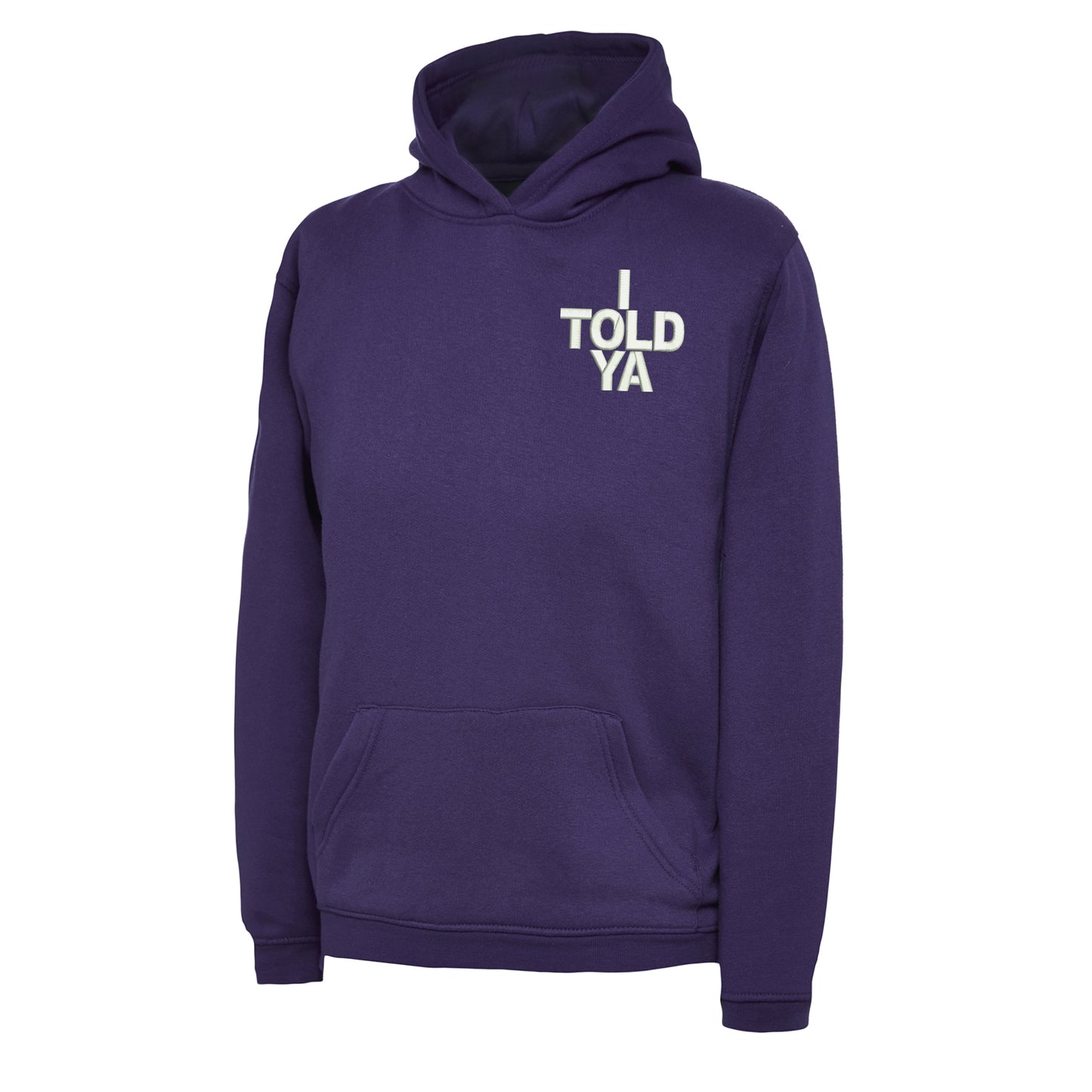 I Told Ya Children's Hoodie