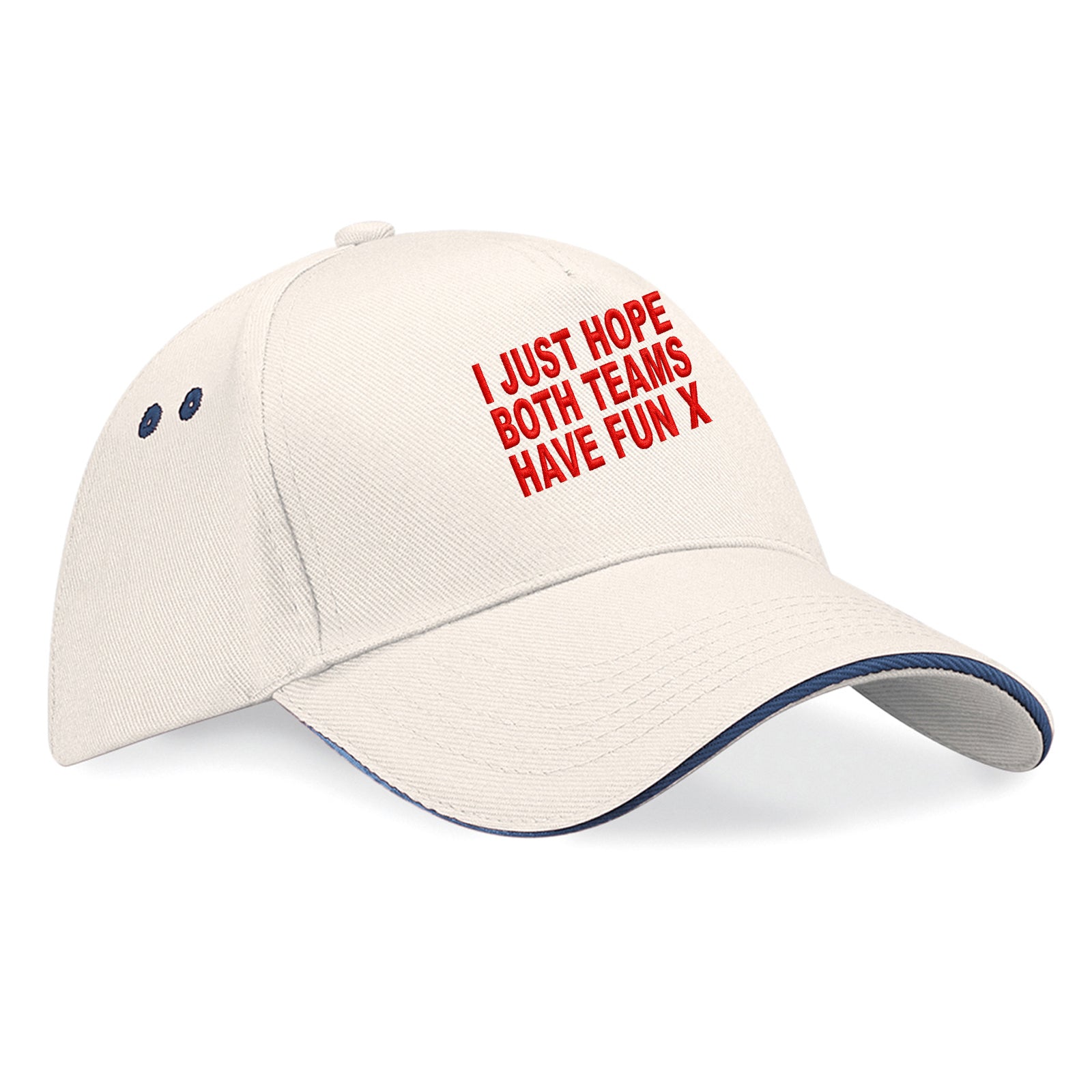 I Just Hope Both Teams Have Fun Baseball Cap