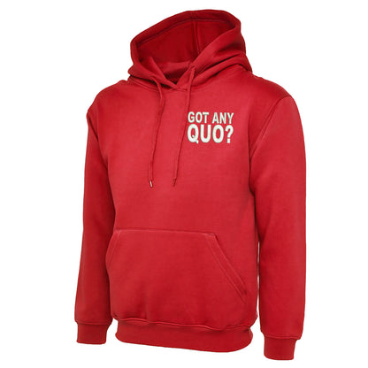 Got Any Quo Embroidered Hoodie