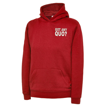 Got Any Quo Embroidered Children's Hoodie