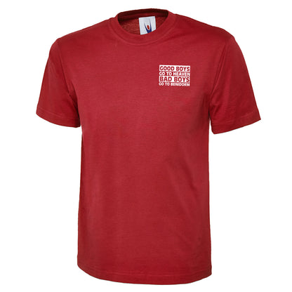 Good Boys Go To Heaven T Shirt