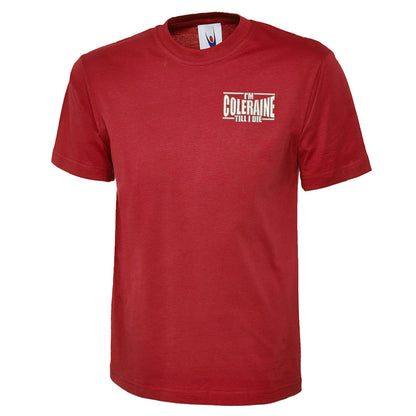 I am Coleraine Embroidered T Shirt