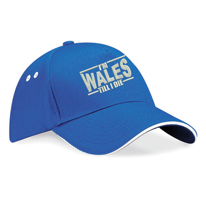 I’m Wales Till I Die Baseball Cap 