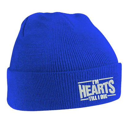 I'm Hearts Till I Die Beanie Hat