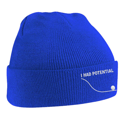 I Had Potential Beanie Hat 