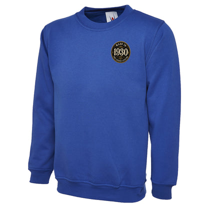 Made in 1930 Birthday Sweatshirt 
