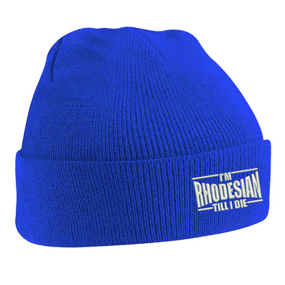 I'm Rhodesian Till I Die Embroidered Beanie Hat