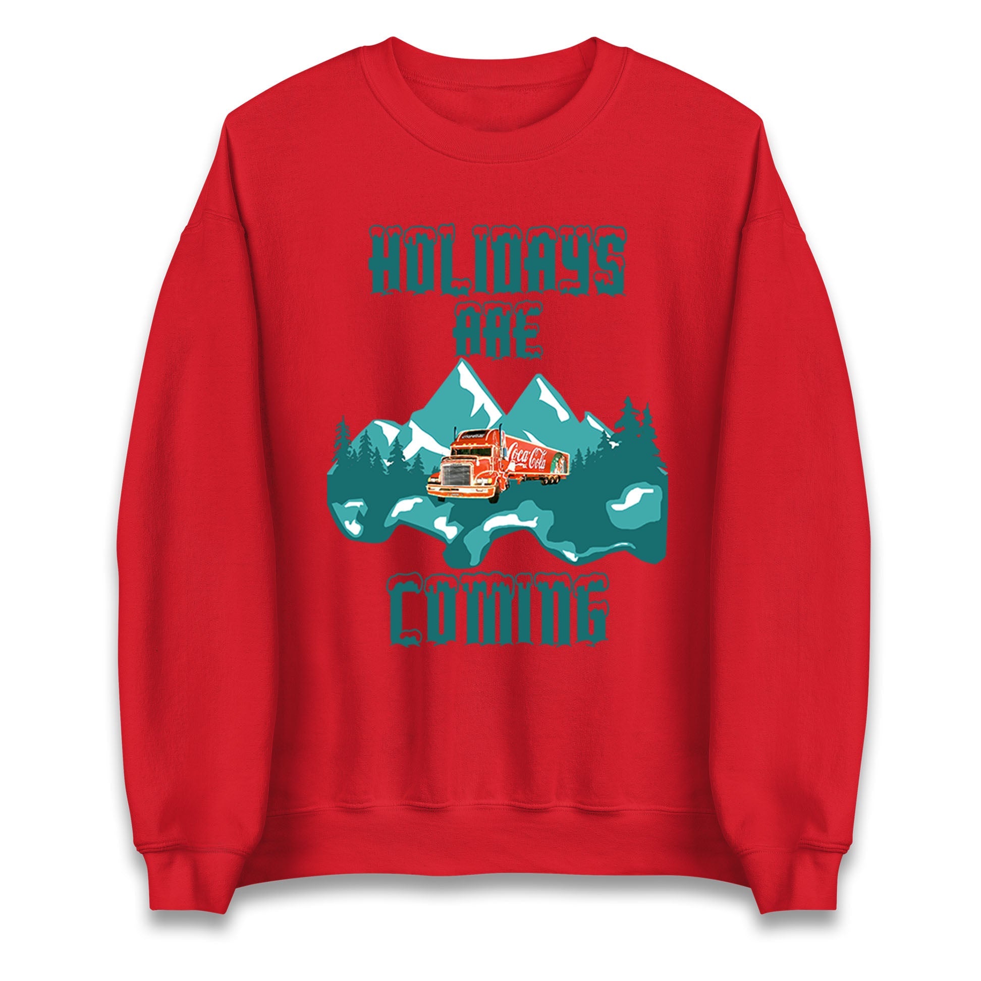 Holidays are Coming Christmas Jumper