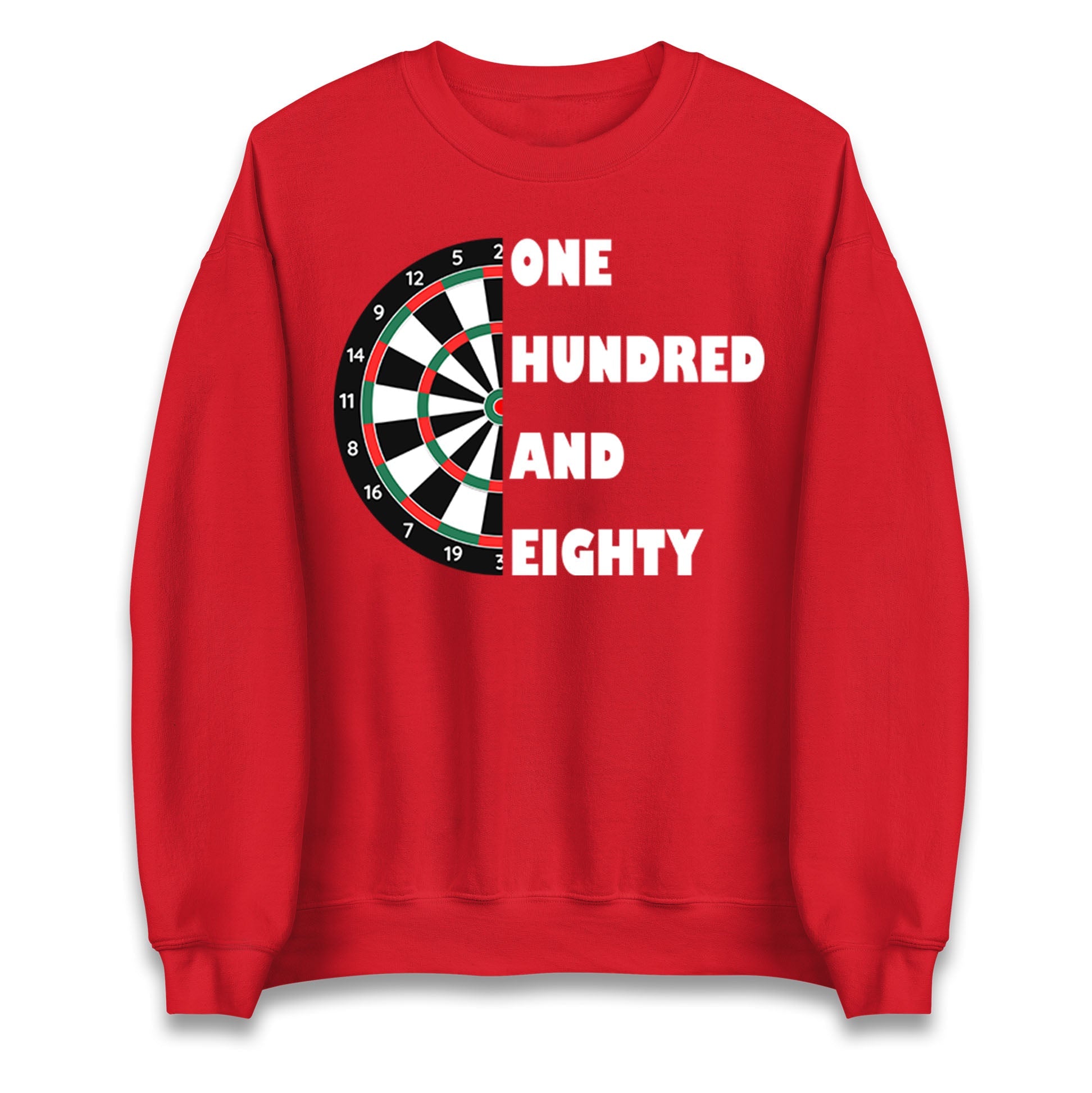 One Hundred and Eighty Darts Sweatshirt