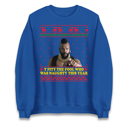 I Pity The Fool Christmas Jumper