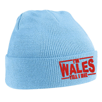 I’m Wales Till I Die Embroidered Beanie Hat