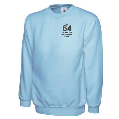 64th Birthday Sweatshirt 