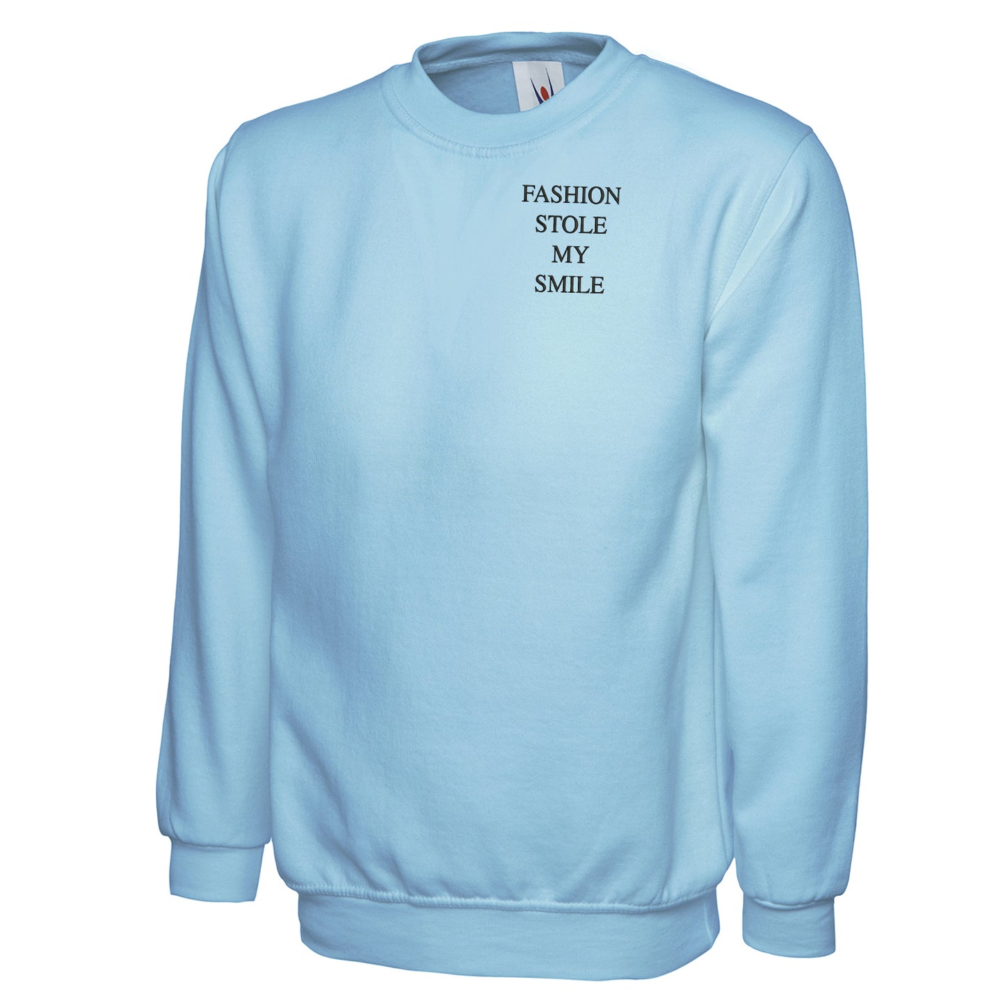 Fashion Stole My Smile Sweatshirt
