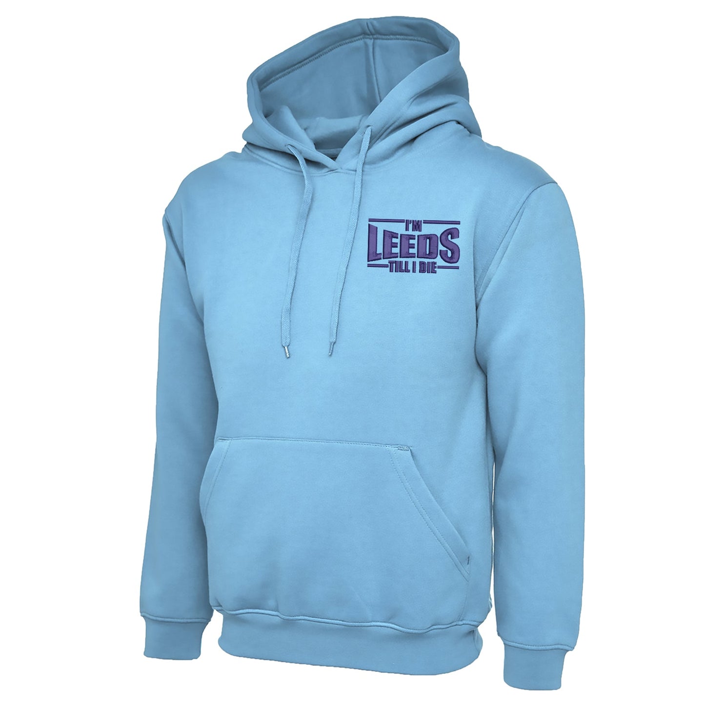 I'm Leeds Till I Die Embroidered Classic Hoodie
