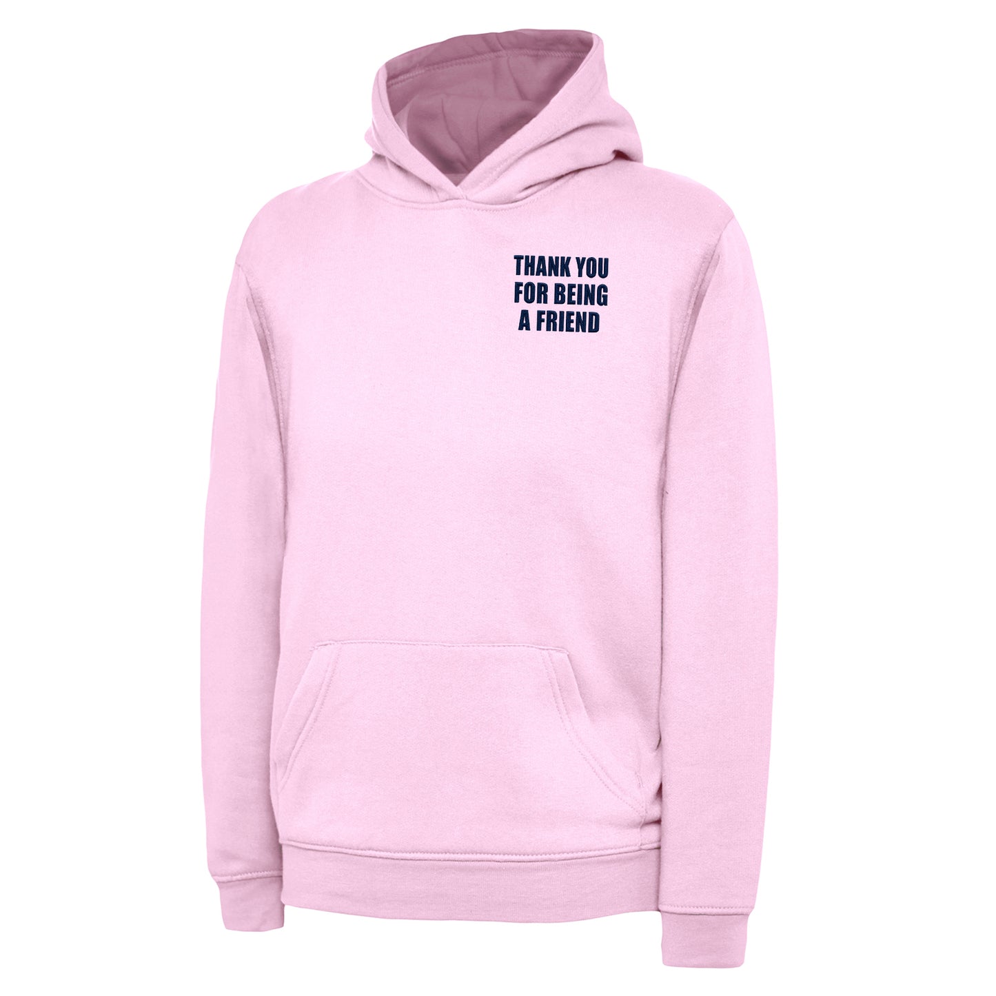 Children's Thank You for Being a Friend Hoodie