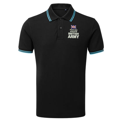 Proud to Have Served in The British Army Embroidered Tipped Polo Shirt