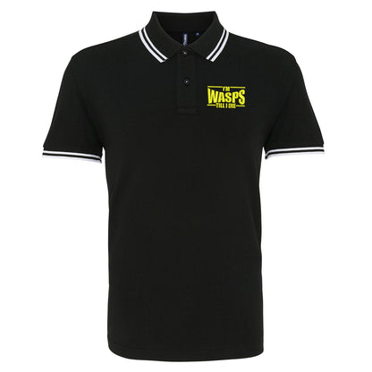 I'm Wasps Till I Die Polo Shirt
