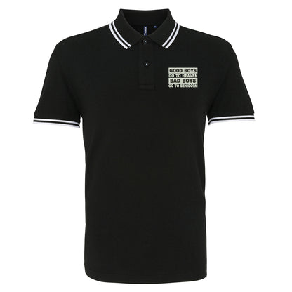 Good Boys Go To Heaven Polo Shirt