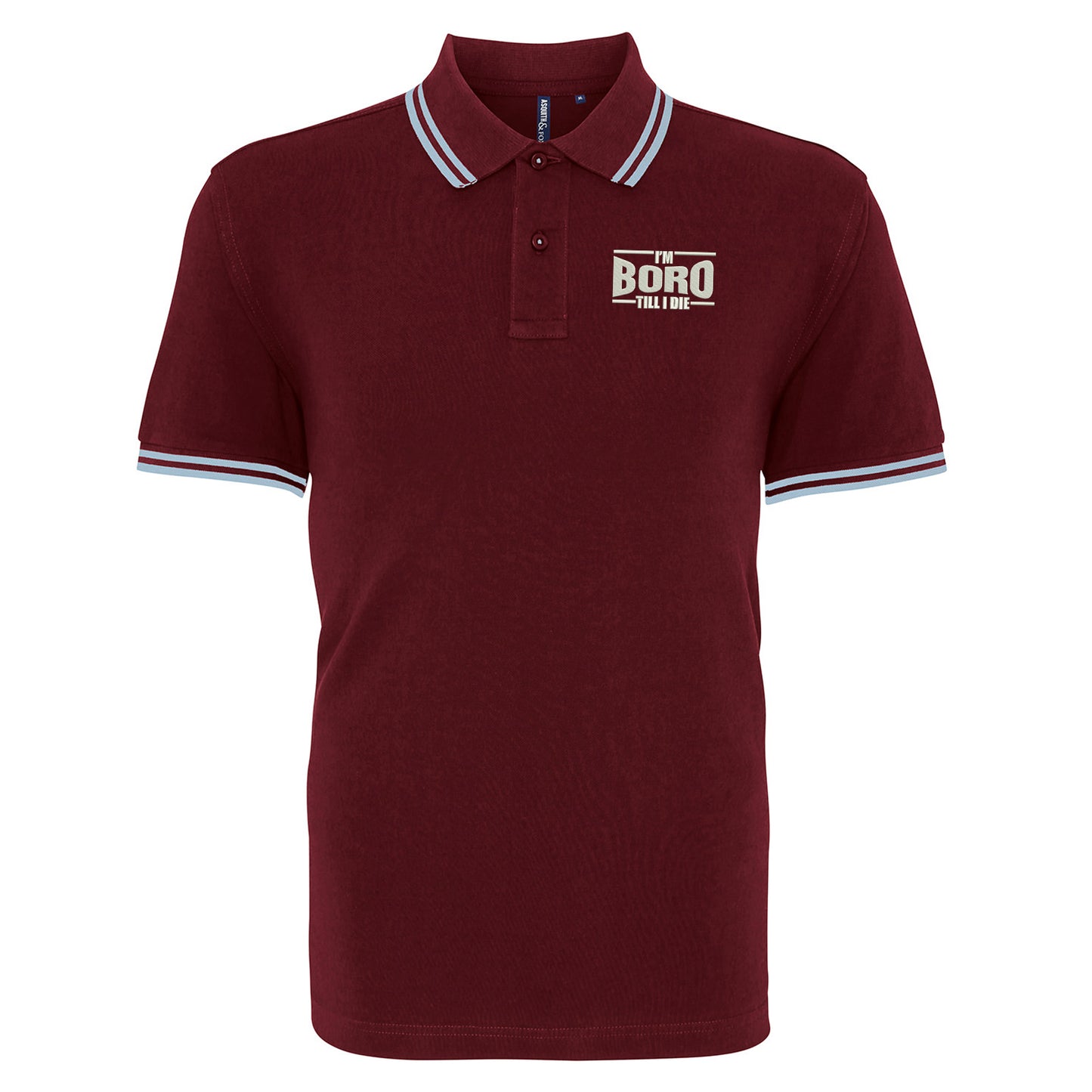 I'm Boro Till I Die Embroidered Tipped Polo Shirt