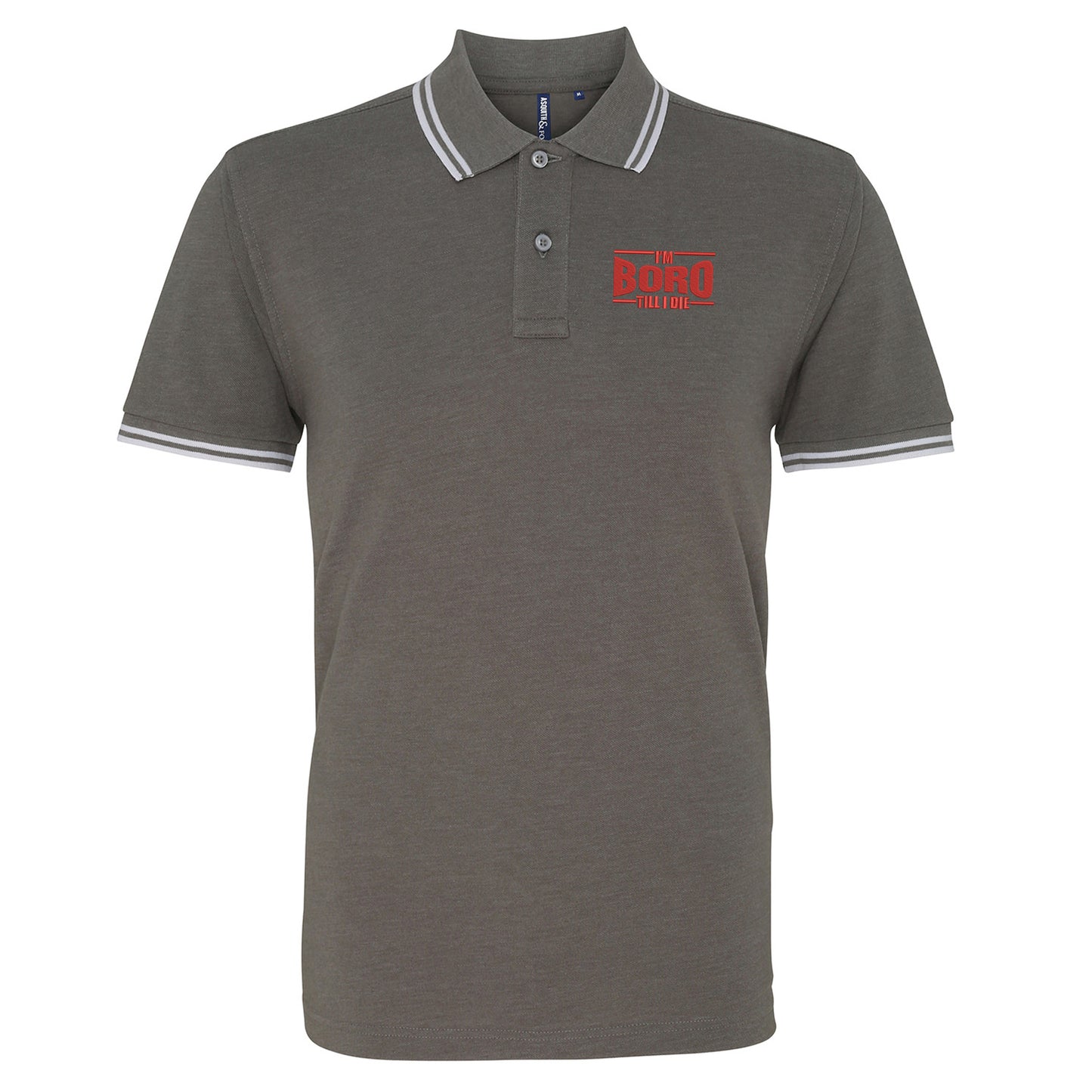 I'm Boro Till I Die Embroidered Tipped Polo Shirt