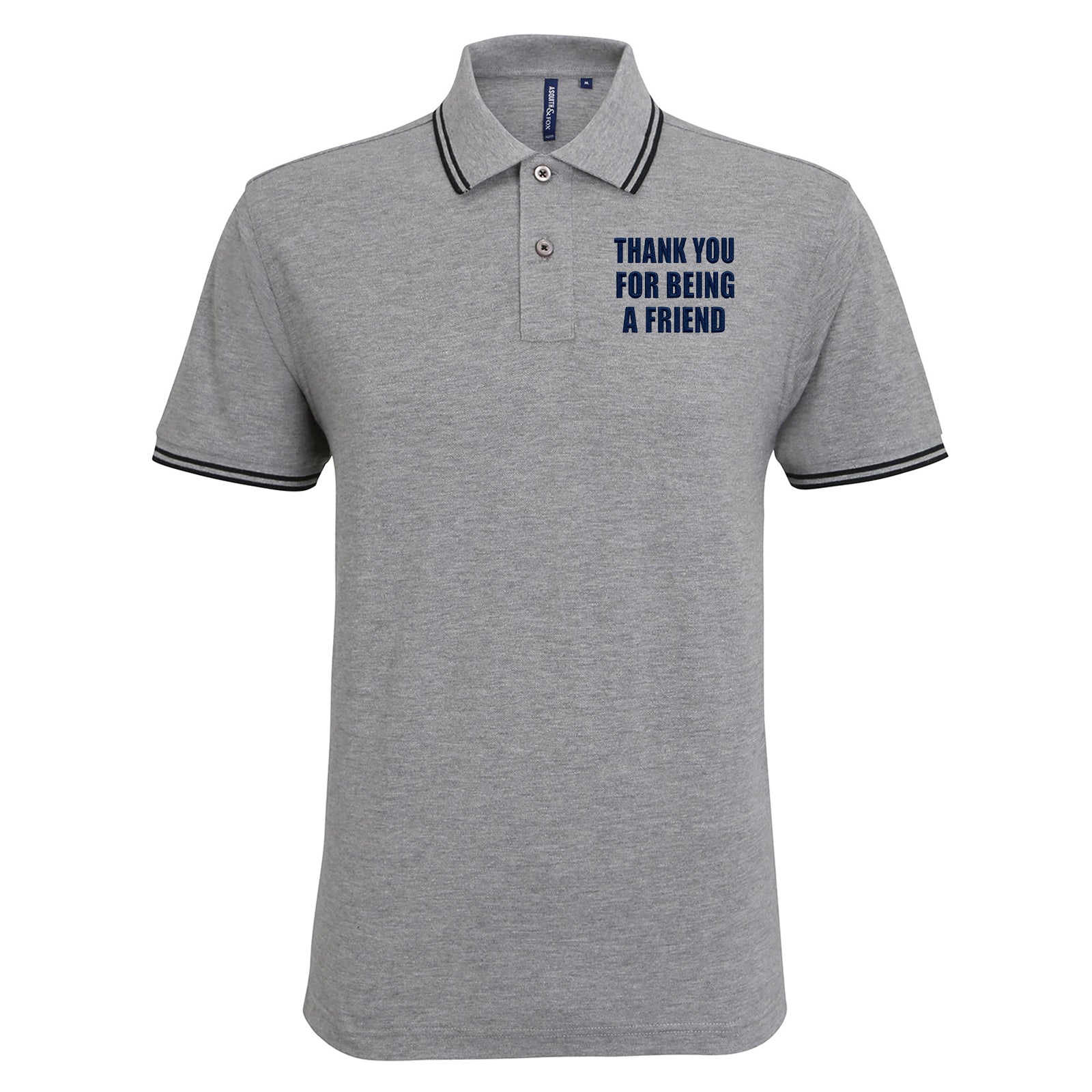 Thank You for Being a Friend Tipped Polo Shirt