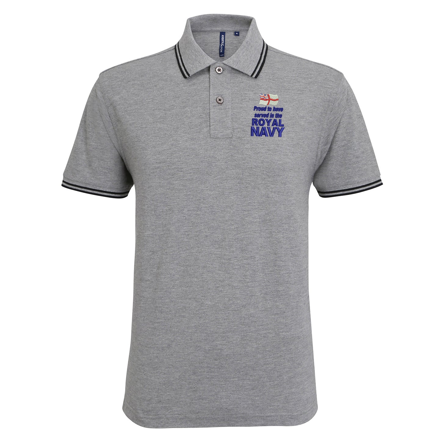 Proud to Have Served in The Royal Navy Embroidered Tipped Polo Shirt
