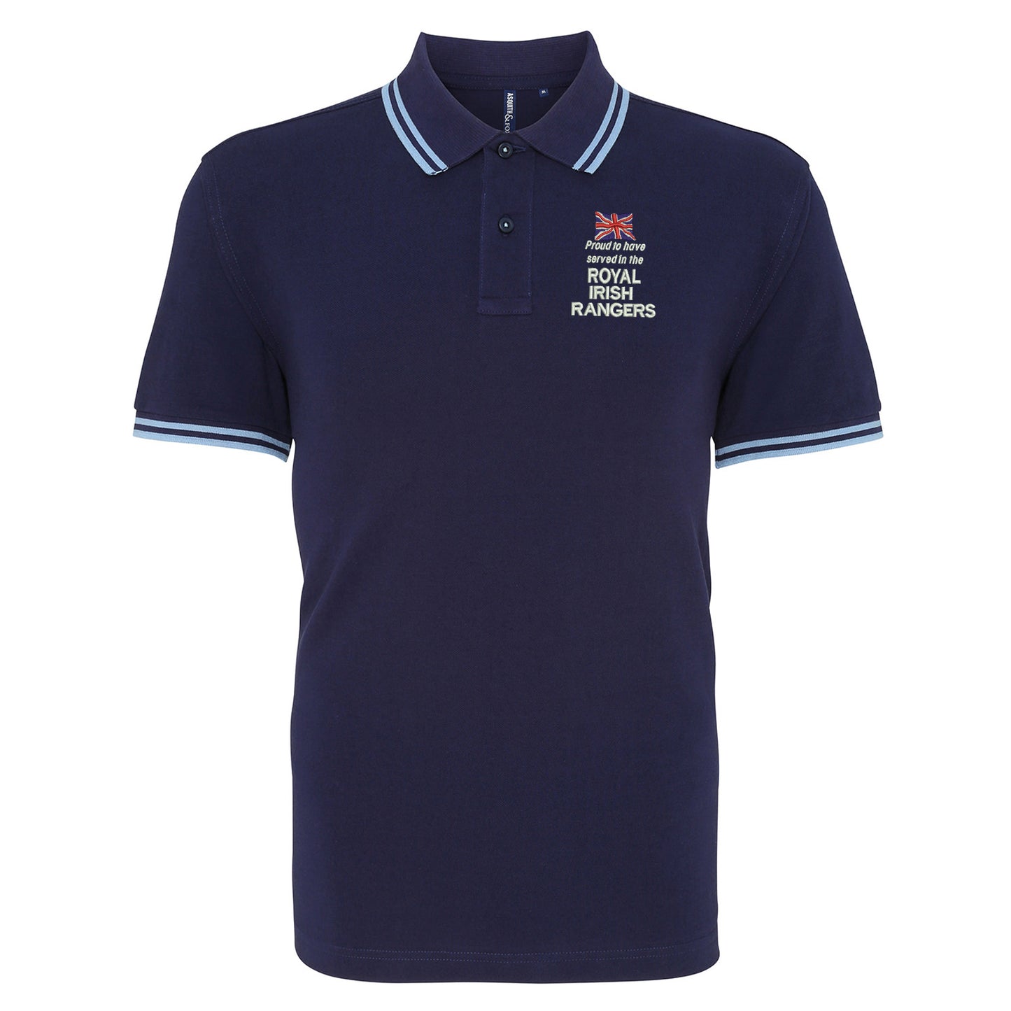 Proud to Have Served in The Royal Irish Rangers Embroidered Tipped Polo Shirt