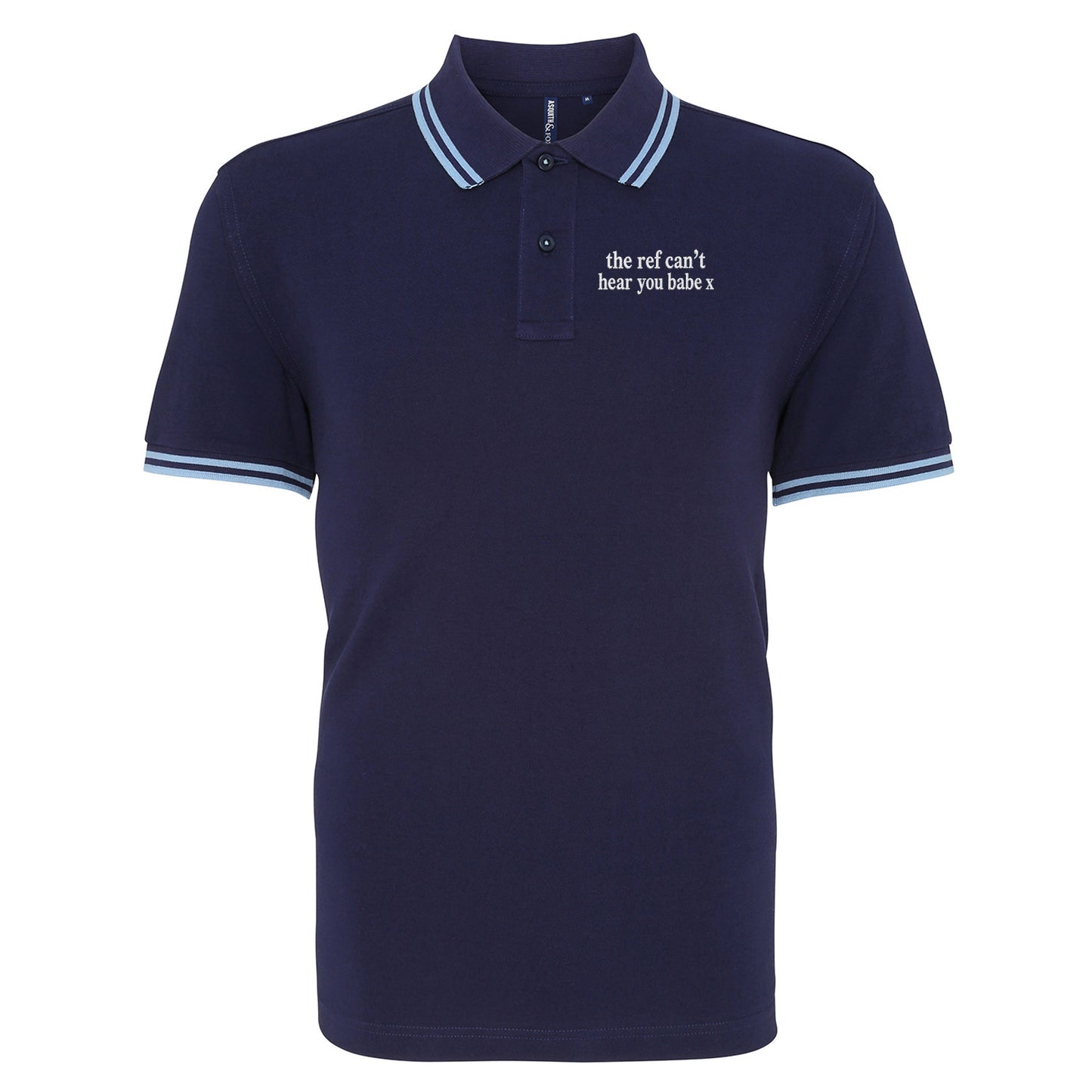 The Ref Can't Hear You Babe x Tipped Polo Shirt 