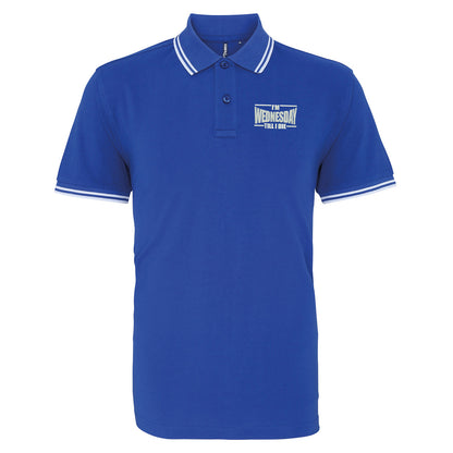 I'm Wednesday Till I Die Polo Shirt