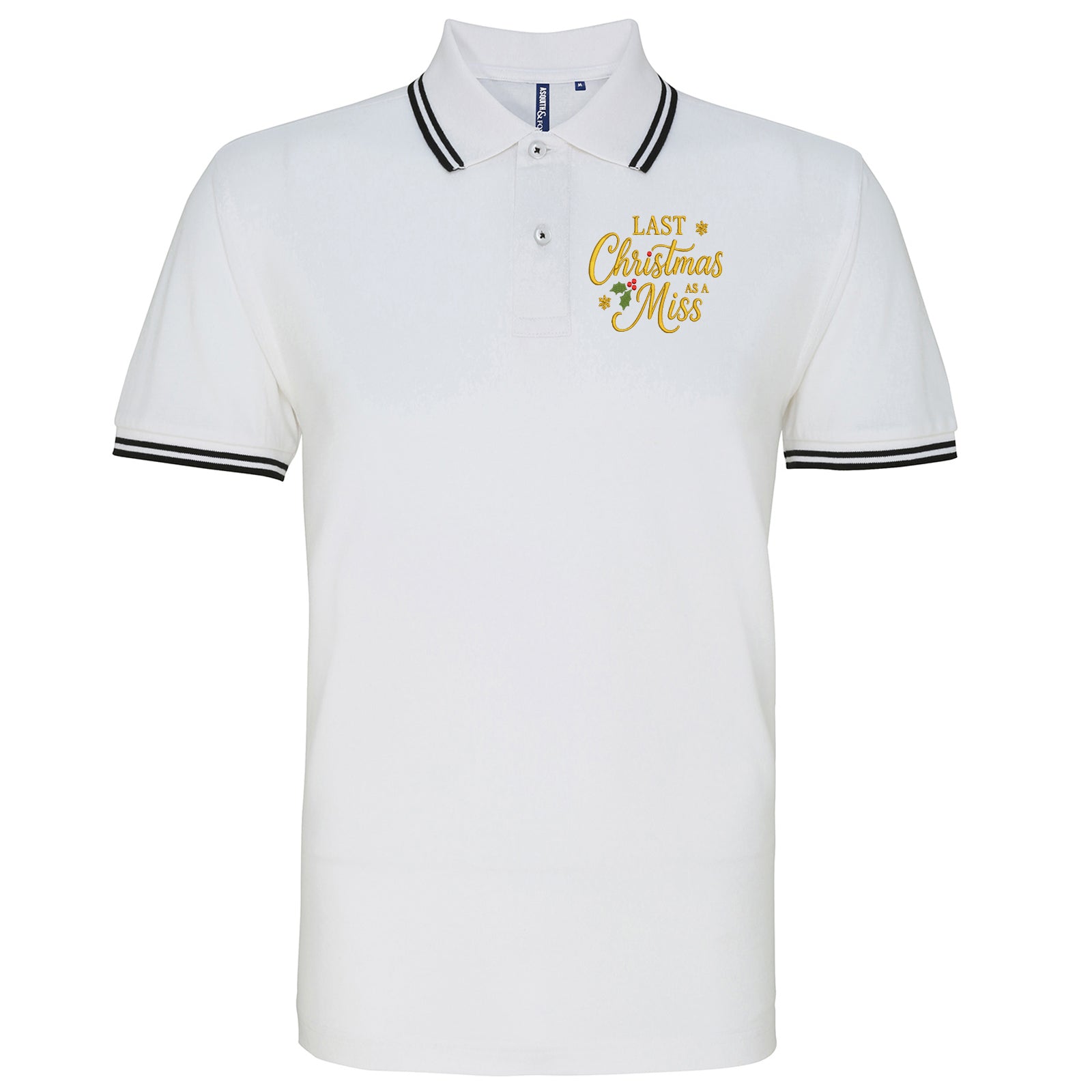 Last Christmas as Miss Tipped Polo Shirt