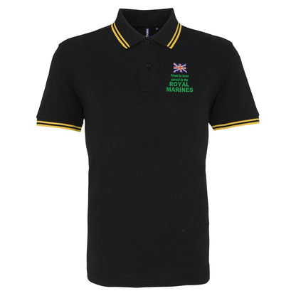 Proud to Have Served in The Royal Marines Embroidered Tipped Polo Shirt