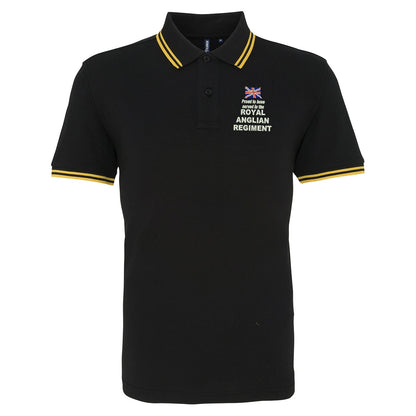 Proud to Have Served in The Royal Anglian Regiment Embroidered Tipped Polo Shirt