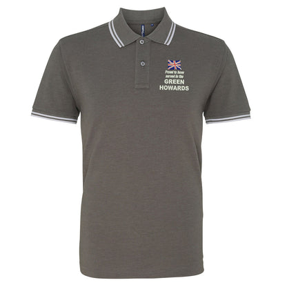 Proud to Have Served in The Green Howards Embroidered Tipped Polo Shirt