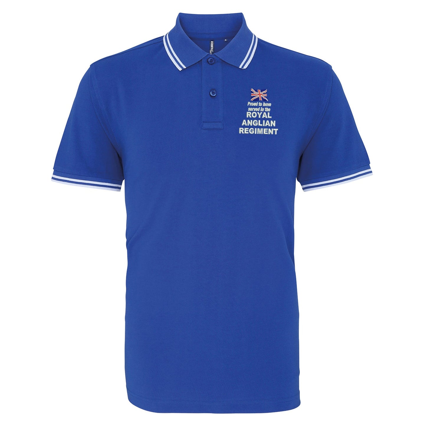Proud to Have Served in The Royal Anglian Regiment Embroidered Tipped Polo Shirt