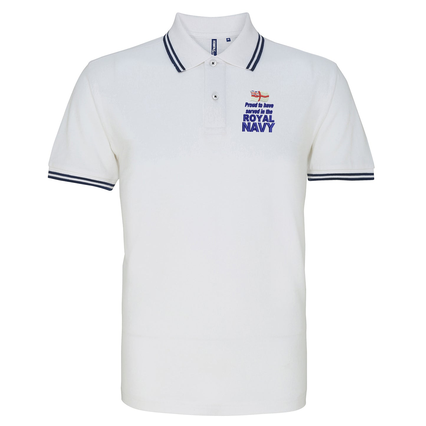 Proud to Have Served in The Royal Navy Embroidered Tipped Polo Shirt