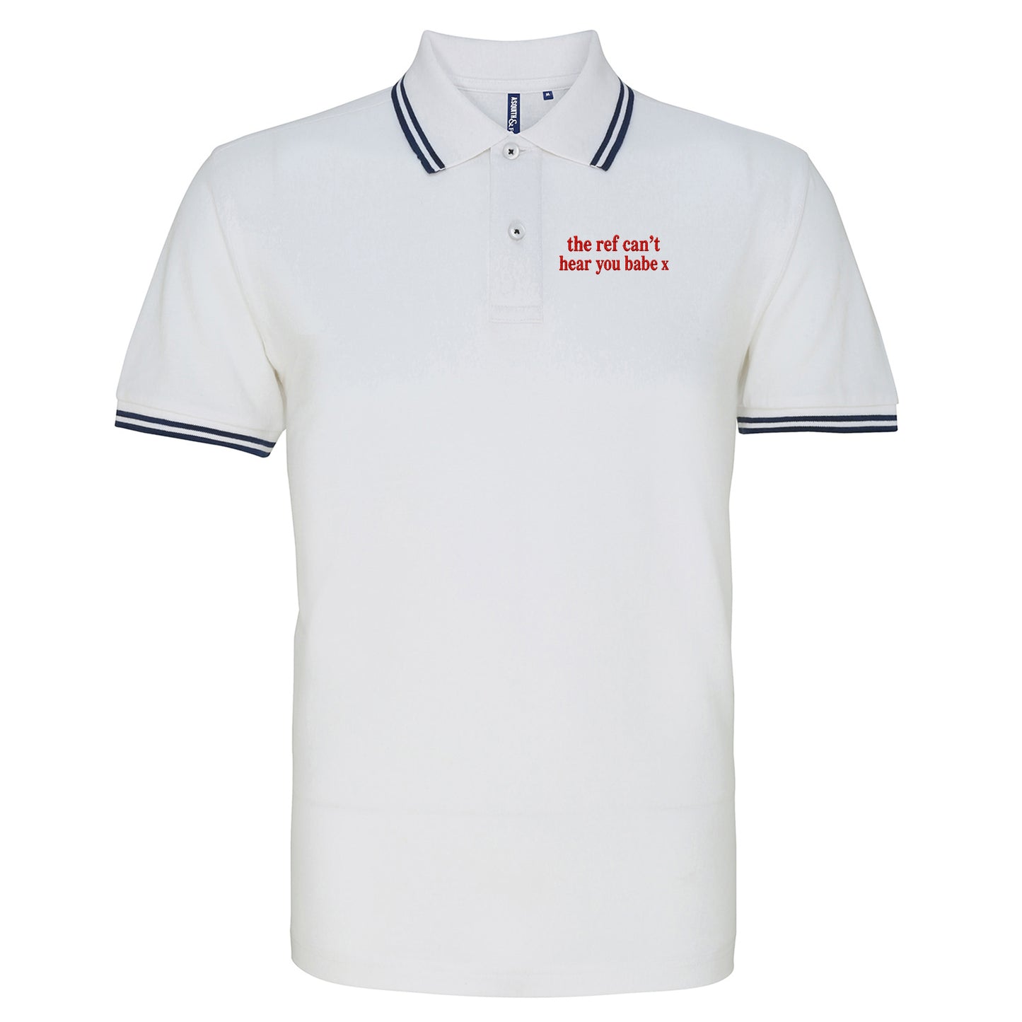 The Ref Can't Hear You Babe x Tipped Polo Shirt 
