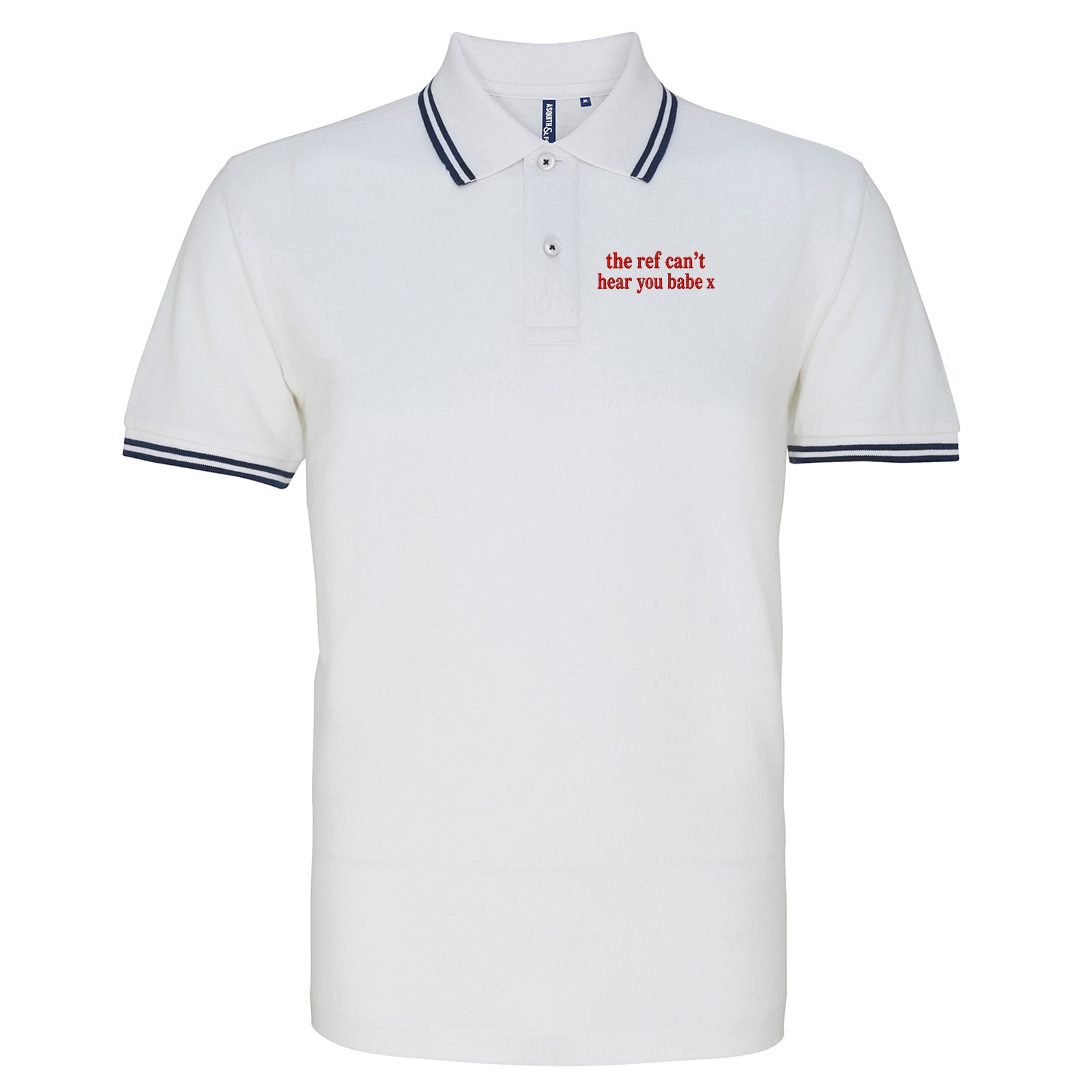 The Ref Can't Hear You Babe x Tipped Polo Shirt 