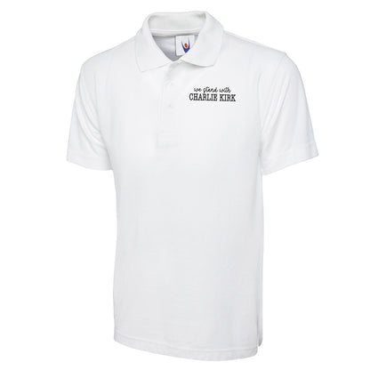 We Stand With Charlie Kirk Polo Shirt