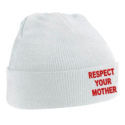 Respect Your Mother Beanie Hat