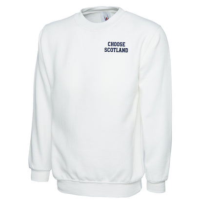 Choose Scotland Sweatshirt