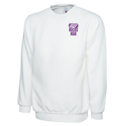 Macho Man Embroidered Classic Sweatshirt